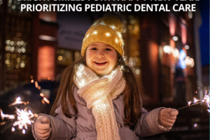 Bright Smiles for a Happy New Year Prioritizing Pediatric Dental Care